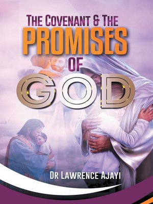 cover image of The Covenant & the Promises of God